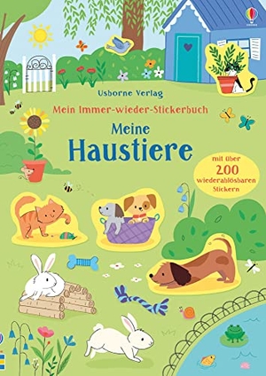 Watson, Hannah. Mein Immer-wieder-Stickerbuch: Meine Haustiere. Usborne Verlag, 2019.