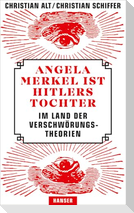 Angela Merkel ist Hitlers Tochter