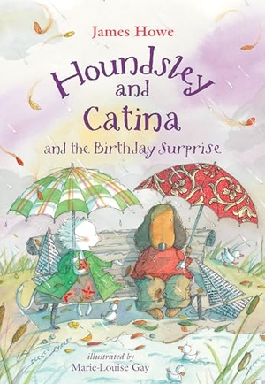 Howe, James. Houndsley and Catina and the Birthday Surprise. Abdo Publishing Company, 2023.
