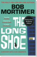 Long Shoe : The new novel from multi-million selling author (Signed Edition)