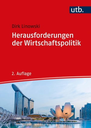 Linowski, Dirk. Herausforderungen der Wirtschaftspolitik. UTB GmbH, 2022.