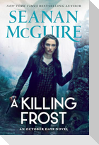 A Killing Frost