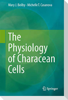 The Physiology of Characean Cells