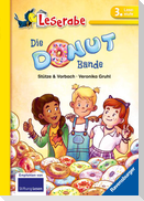 Die Donut-Bande - Leserabe 3. Klasse - Erstlesebuch für Kinder ab 8 Jahren