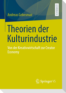 Theorien der Kulturindustrie