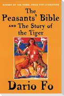 The Peasants' Bible and the Story of the Tiger