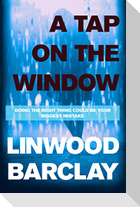 A Tap on the Window