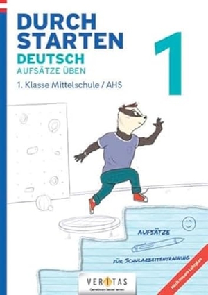 Blieberger, Gernot. Durchstarten 1. Klasse - Deutsch AHS - Aufsätze - Übungsbuch mit Lösungen. Veritas Verlag, 2019.