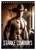 Starke Cowboys (Tischkalender 2024 DIN A5 hoch), CALVENDO Monatskalender