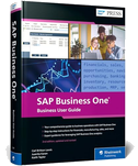 SAP Business One: Business User Guide