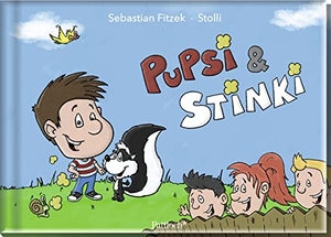 Fitzek, Sebastian. Pupsi & Stinki - Ein Vorlesebuch. Pattloch Geschenkbuch, 2017.