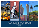 Florida Spots II (Wandkalender 2025 DIN A2 quer), CALVENDO Monatskalender