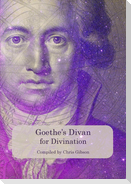Goethe's Divan for Divination