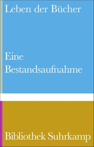 Wegner, Frank / Katharina Raabe (Hrsg.). Leben der Bücher - Eine Bestandsaufnahme | Suhrkamp-Autor:innen über das Schreiben und Sammeln von Büchern. Suhrkamp Verlag, 2026.