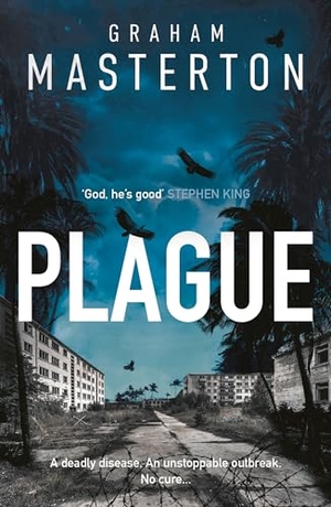 Masterton, Graham. Plague - A Pulse-Pounding Fight for Survival. Bloomsbury USA, 2022.