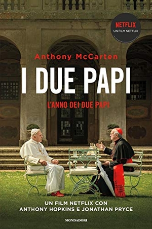 McCarten, Anthony. L' anno dei due papi. Francesco, Benedetto e la rinuncia che ha scosso il mondo. Mondadori, 2019.