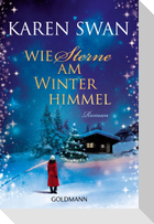 Wie Sterne am Winterhimmel