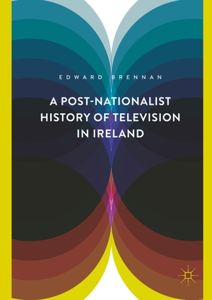 Brennan, Edward. A Post-Nationalist History of Television in Ireland. Springer International Publishing, 2019.