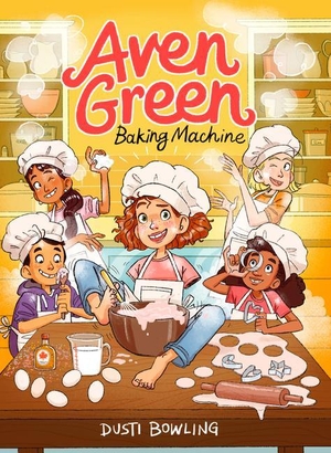 Bowling, Dusti. Aven Green Baking Machine. Union Square & Co., 2022.