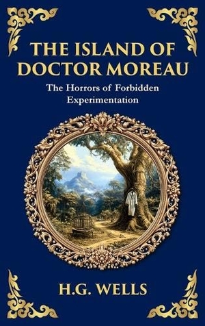Wells, H G. The Island of Doctor Moreau - A Science Fiction Horror Classic - Genetic Experiments and Moral Chaos (Deluxe Hardbound Edition). Muze Publishing, 2025.