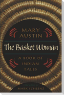 The Basket Woman: A Book of Indian Tales