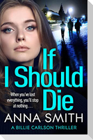 If I Should Die