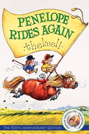 Thelwell, Norman. Penelope Rides Again - The 100th Anniversary Edition. Trafalgar Square, 2022.