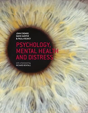 Harper, David / Cromby, John et al. Psychology, Mental Health and Distress. Bloomsbury Publishing PLC, 2013.