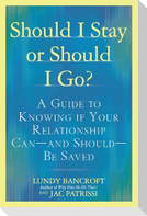 Should I Stay or Should I Go?