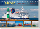 Fähren - von Warnemünde bis Hongkong (Tischkalender 2023 DIN A5 quer)