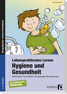Lebenspraktisches Lernen: Hygiene und Gesundheit