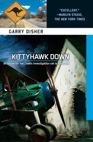 Disher, Garry. Kittyhawk Down. Soho Press, 2006.