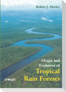 Origin   Evolution Tropical Rain Forests
