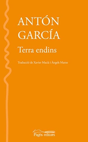 Macià i Costa, Xavier / Marzo Torres, Àngels et al. Terra endins. Pagès editors, S.L., 2021.