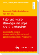 Auto- und Heterostereotypie im Europa des 19. Jahrhunderts
