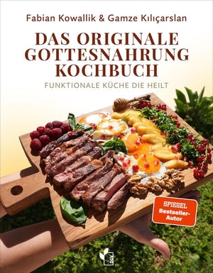 Kowallik, Fabian / Gamze Kiliçarslan. Das originale Gottesnahrung-Kochbuch - Funktionale Küche die heilt. Dt. Gesundheitsbuchverlag, 2025.
