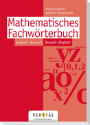 Mathematisches Fachwörterbuch Englisch - Deutsch / Deutsch - Englisch