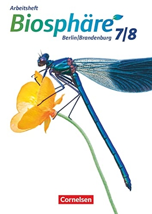 Wehser, Adria. Biosphäre Sekundarstufe I 7./8. Schuljahr- Gymnasium Berlin/Brandenburg - Arbeitsheft. Cornelsen Verlag GmbH, 2016.