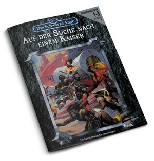 Witzko, Karl-Heinz. DSA3 - Auf der Suche nach einem Kaiser (remastered). Ulisses Spiel & Medien, 2026.