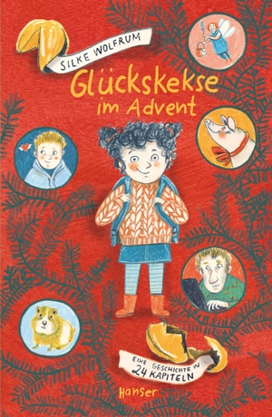 Wolfrum, Silke. Glückskekse im Advent - Eine Geschichte in 24 Kapiteln. Carl Hanser Verlag, 2021.