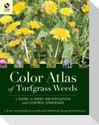 Color Atlas of Turfgrass Weeds