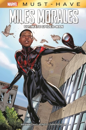Bendis, Brian Michael / Sara Pichelli. Marvel Must-Have: Miles Morales: Ultimate Spider-Man. Panini Verlags GmbH, 2020.