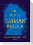The Neil Gaiman reader. Racconti e brani scelti