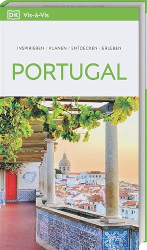 DK Verlag - Reise (Hrsg.). Vis-à-Vis Reiseführer Portugal - Mit detailreichen 3-D-Illustrationen. Von Reisenden. Für Reisende.. Dorling Kindersley Reise, 2026.