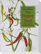 The Pepper Trail: History & Recipes from Around the World