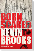 BORN SCARED PB