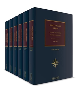 Kerr, Robert. Kerr's Voyages Series 4 - Captain Cook and the Southern Hemisphere. Bloomsbury Academic, 2019.