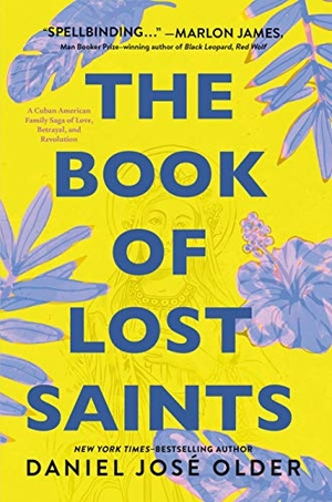 Older, Daniel José. The Book of Lost Saints. IMPRINT, 2022.