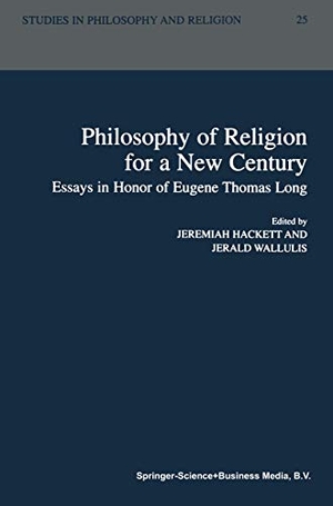 Wallulis, Jerald / Jeremiah Hackett (Hrsg.). Philosophy of Religion for a New Century - Essays in Honor of Eugene Thomas Long. Springer Netherlands, 2010.