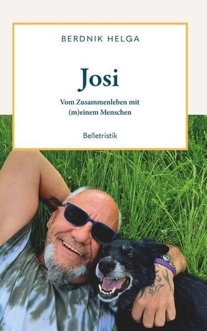 Helga, Berdnik. Josi - Vom Zusammenleben mit (m)einem Menschen. Buchschmiede, 2025.